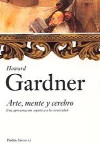 ARTE, MENTE Y CEREBRO | 9788449318108 | GARDNER, HOWARD | Llibreria Drac - Llibreria d'Olot | Comprar llibres en català i castellà online