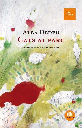 GATS AL PARC | 9788475882178 | DEDEU, ALBA | Llibreria Drac - Llibreria d'Olot | Comprar llibres en català i castellà online