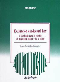 EVALUACION CONDUCTUAL HOY | 9788436806984 | FERNANDEZ BALLESTEROS, ROCIO | Llibreria Drac - Llibreria d'Olot | Comprar llibres en català i castellà online