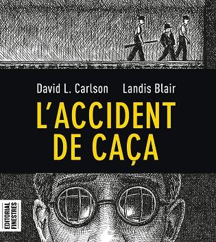ACCIDENT DE CAÇA, L' | 9788412426113 | CARLSON, DAVID L. | Llibreria Drac - Llibreria d'Olot | Comprar llibres en català i castellà online