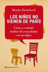 NIÑOS NO VIENEN DE PARIS, LOS | 9788408053989 | DOMENECH, MONTSE | Llibreria Drac - Llibreria d'Olot | Comprar llibres en català i castellà online
