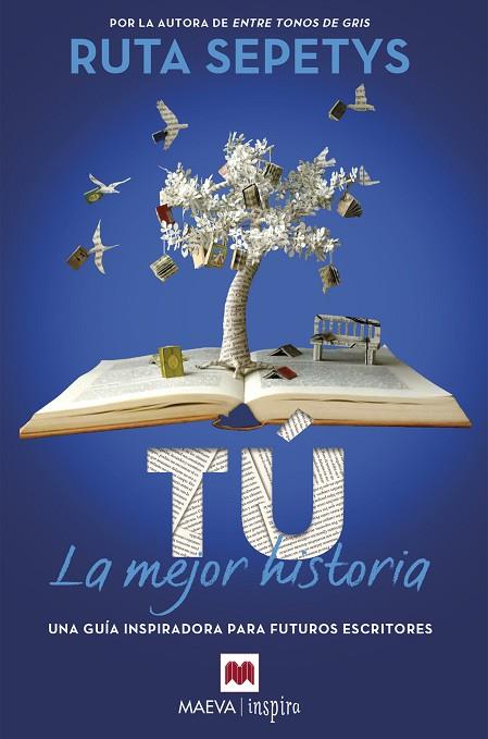 TÚ, LA MEJOR HISTORIA | 9788419638540 | SEPETYS, RUTA | Llibreria Drac - Llibreria d'Olot | Comprar llibres en català i castellà online
