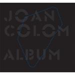 JOAN COLOM ALBUM | 9788415118152 | COLOM, JOAN | Llibreria Drac - Llibreria d'Olot | Comprar llibres en català i castellà online