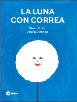 LUNA CON CORREA, LA | 9789569569265 | RODARI, GIANNI | Llibreria Drac - Llibreria d'Olot | Comprar llibres en català i castellà online