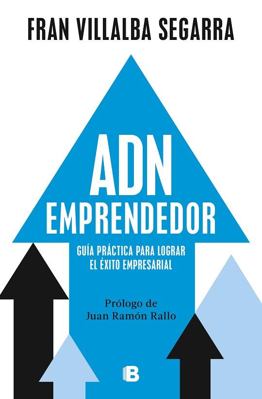 ADN EMPRENDEDOR | 9788466678056 | VILLALBA SEGARRA, FRAN | Llibreria Drac - Librería de Olot | Comprar libros en catalán y castellano online