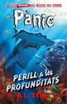 PERILL A LES PROFUNDITATS ( PANIC 3 ) | 9788415709862 | STINE, R.L. | Llibreria Drac - Llibreria d'Olot | Comprar llibres en català i castellà online