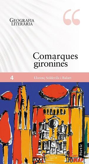 COMARQUES GIRONINES | 9788498093858 | SOLDEVILA, LLORENÇ | Llibreria Drac - Llibreria d'Olot | Comprar llibres en català i castellà online
