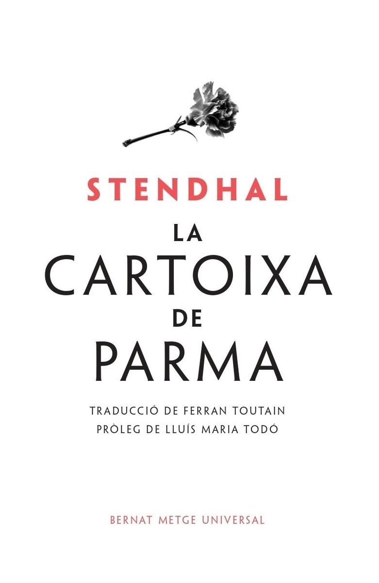 CARTOIXA DE PARMA, LA | 9788498594133 | STENDHAL | Llibreria Drac - Llibreria d'Olot | Comprar llibres en català i castellà online
