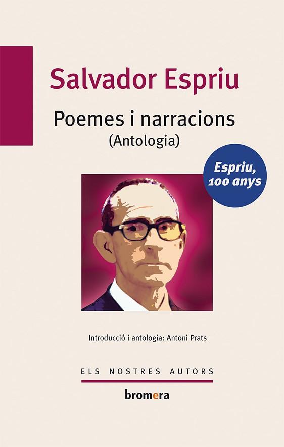 POEMES I NARRACIONS (ANTOLOGIA) | 9788490260708 | ESPRIU, SALVADOR | Llibreria Drac - Llibreria d'Olot | Comprar llibres en català i castellà online