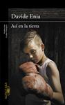 ASÍ EN LA TIERRA | 9788420415284 | ENIA, DAVIDE | Llibreria Drac - Llibreria d'Olot | Comprar llibres en català i castellà online