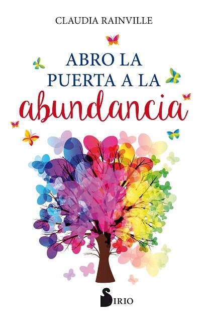 ABRO LA PUERTA A LA ABUNDANCIA | 9788418000126 | RAINVILLE, CLAUDIA | Llibreria Drac - Llibreria d'Olot | Comprar llibres en català i castellà online