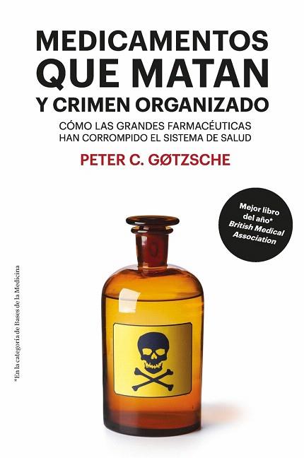 MEDICAMENTOS QUE MATAN Y CRIMEN ORGANIZADO | 9788417893446 | GOTZSCHE, PETER | Llibreria Drac - Llibreria d'Olot | Comprar llibres en català i castellà online