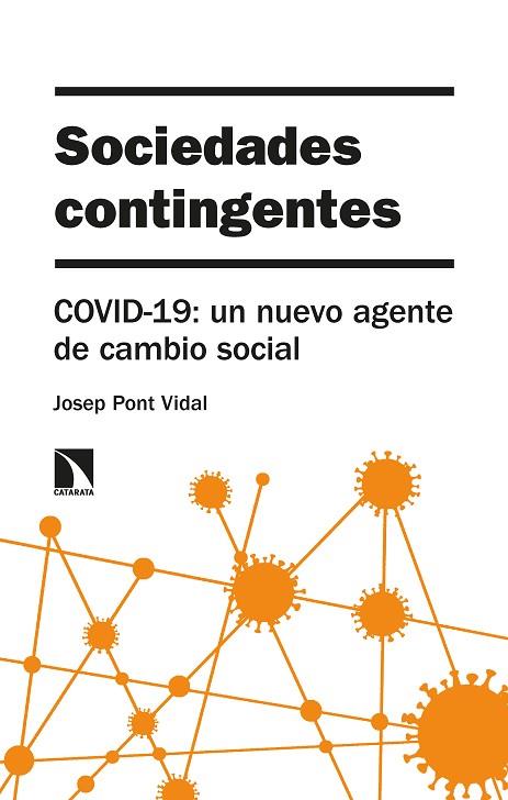 SOCIEDADES CONTINGENTES | 9788413521862 | PONT VIDAL, JOSEP | Llibreria Drac - Llibreria d'Olot | Comprar llibres en català i castellà online