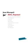 ADEU ESPANYA! | 9788499302164 | MARAGALL, JOAN | Llibreria Drac - Llibreria d'Olot | Comprar llibres en català i castellà online