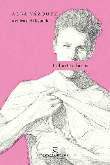 CALLARTE A BESOS | 9788467051551 | VÁZQUEZ, ALBA | Llibreria Drac - Llibreria d'Olot | Comprar llibres en català i castellà online