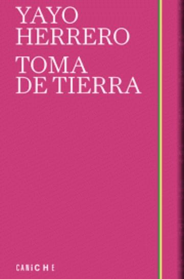 TOMA DE TIERRA | 9788412583304 | HERRERO, YAYO | Llibreria Drac - Llibreria d'Olot | Comprar llibres en català i castellà online