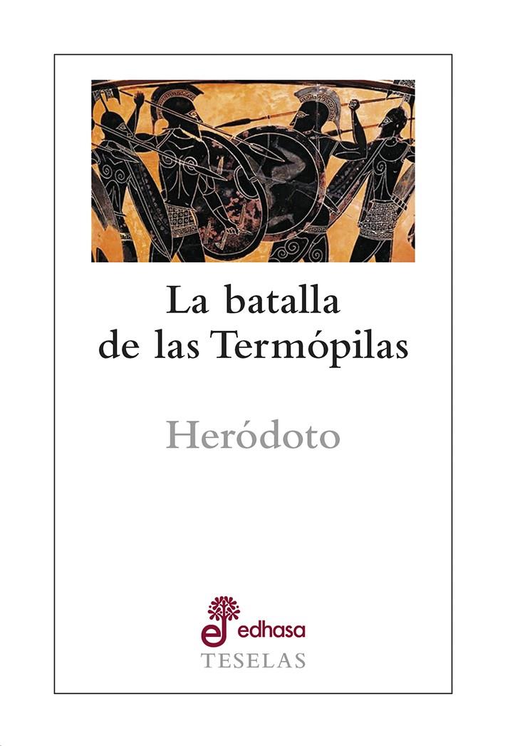 BATALLA DE LAS TERMÓPILAS, LA | 9788435023115 | HERÓDOTO | Llibreria Drac - Librería de Olot | Comprar libros en catalán y castellano online