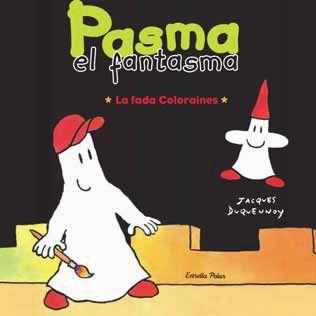 FADA COLORAINES, LA. PASMA EL FANTASMA | 9788492790715 | DUQUENNOY, JACQUES | Llibreria Drac - Llibreria d'Olot | Comprar llibres en català i castellà online
