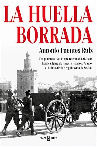 HUELLA BORRADA, LA | 9788401029912 | FUENTES, ANTONIO | Llibreria Drac - Llibreria d'Olot | Comprar llibres en català i castellà online