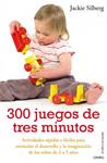 300 JUEGOS DE TRES MINUTOS | 9788497544535 | SILBERG, JACKIE | Llibreria Drac - Llibreria d'Olot | Comprar llibres en català i castellà online
