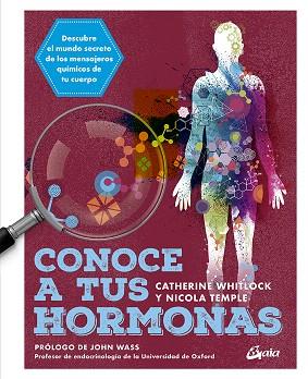 CONOCE A TUS HORMONAS | 9788484458241 | WHITLOCK, CATHERINE/TEMPLE, NICOLA | Llibreria Drac - Llibreria d'Olot | Comprar llibres en català i castellà online