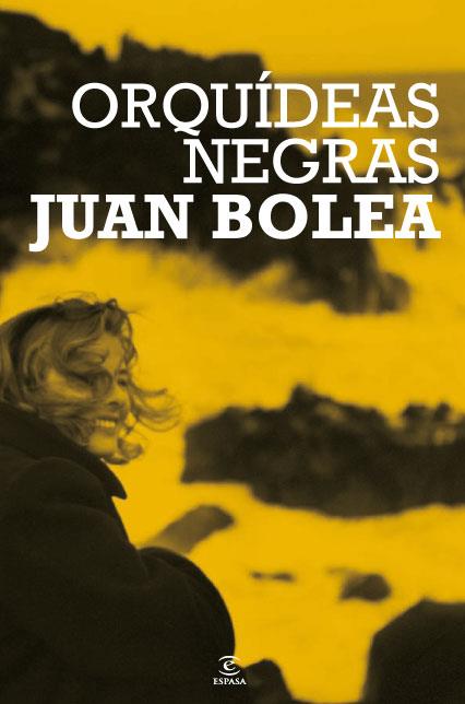 ORQUIDEAS NEGRAS | 9788467034219 | BOLEA, JUAN | Llibreria Drac - Llibreria d'Olot | Comprar llibres en català i castellà online