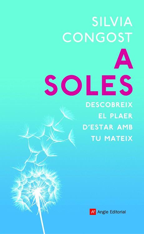 A SOLES | 9788418197079 | CONGOST, SILVIA | Llibreria Drac - Llibreria d'Olot | Comprar llibres en català i castellà online