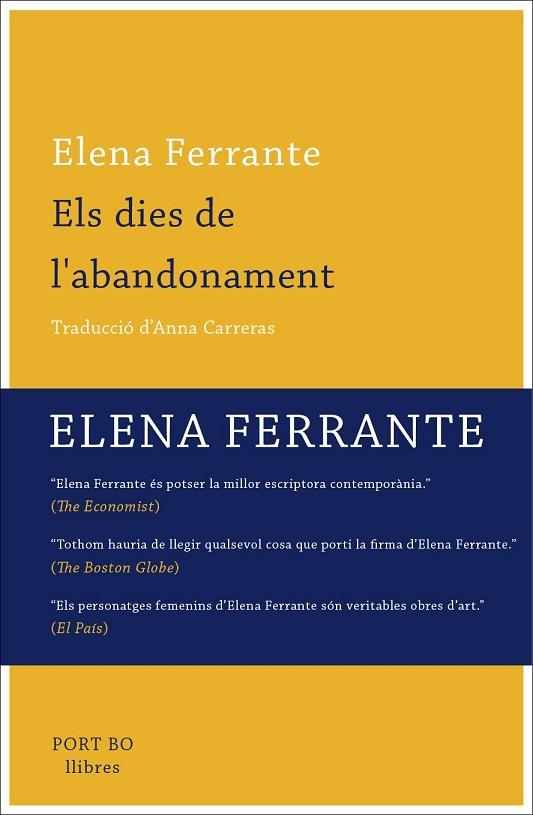 DIES DE L'ABANDONAMENT, ELS | 9788416259779 | FERRANTE, ELENA | Llibreria Drac - Llibreria d'Olot | Comprar llibres en català i castellà online