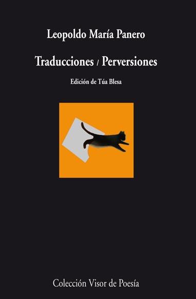 TRADUCCIONES / PERVERSIONES | 9788498957693 | PANERO, LEOPOLDO MARIA | Llibreria Drac - Llibreria d'Olot | Comprar llibres en català i castellà online