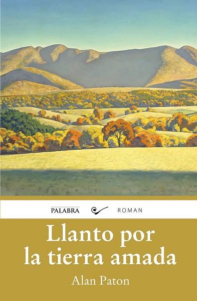 LLANTO POR LA TIERRA AMADA | 9788498409246 | PATON, ALAN | Llibreria Drac - Llibreria d'Olot | Comprar llibres en català i castellà online