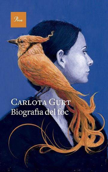 BIOGRAFIA DEL FOC | 9788419657299 | GURT, CARLOTA | Llibreria Drac - Llibreria d'Olot | Comprar llibres en català i castellà online