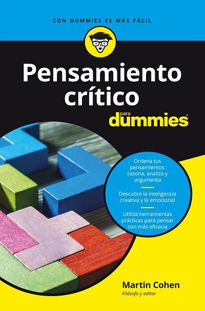 PENSAMIENTO CRÍTICO PARA DUMMIES | 9788432905872 | COHEN, MARTIN | Llibreria Drac - Llibreria d'Olot | Comprar llibres en català i castellà online