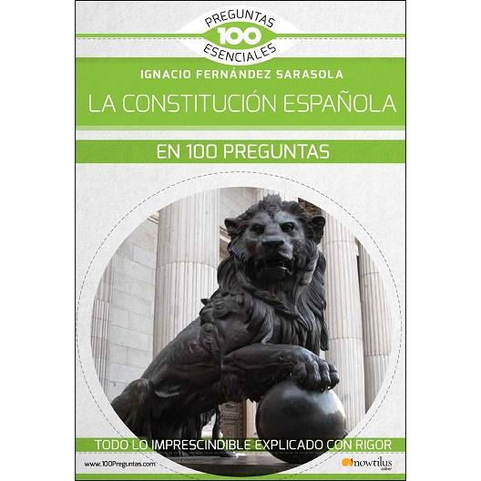 CONSTITUCION ESPAÑOLA EN 100 PREGUNTAS, LA | 9788413050119 | FERNANDEZ, IGNACIO | Llibreria Drac - Llibreria d'Olot | Comprar llibres en català i castellà online