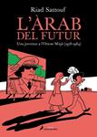 ÀRAB DEL FUTUR, L' | 9788416310050 | SATTOUF, RIAD | Llibreria Drac - Librería de Olot | Comprar libros en catalán y castellano online
