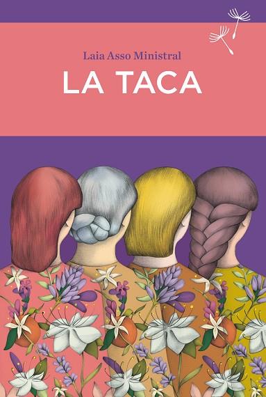TACA, LA | 9788416698882 | ASSO, LAIA | Llibreria Drac - Llibreria d'Olot | Comprar llibres en català i castellà online