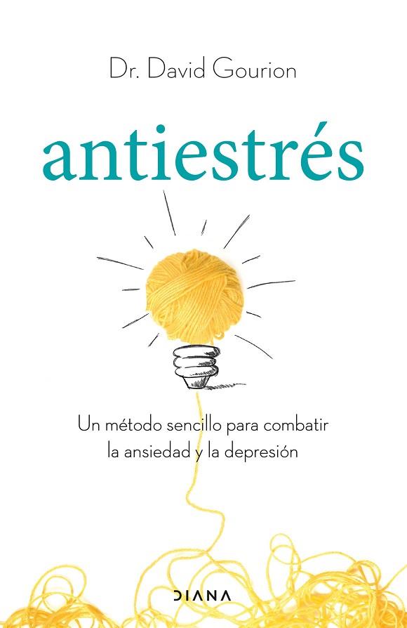 ANTIESTRÉS | 9788411190725 | GOURION, DAVID | Llibreria Drac - Llibreria d'Olot | Comprar llibres en català i castellà online