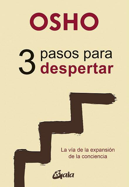 3 PASOS PARA DESPERTAR | 9788484457497 | OSHO | Llibreria Drac - Llibreria d'Olot | Comprar llibres en català i castellà online