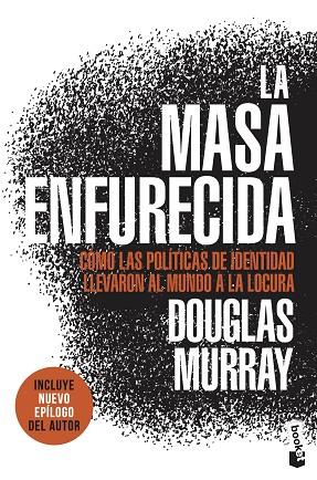 MASA ENFURECIDA, LA | 9788411001137 | MURRAY, DOUGLAS | Llibreria Drac - Llibreria d'Olot | Comprar llibres en català i castellà online