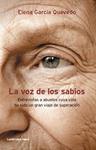 VOZ DE LOS SABIOS, LA | 9788415864011 | GARCIA QUEVEDO, ELENA | Llibreria Drac - Llibreria d'Olot | Comprar llibres en català i castellà online