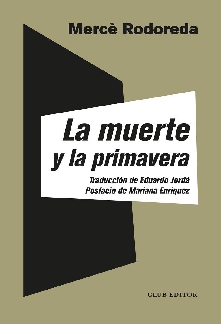 MUERTE Y LA PRIMAVERA, LA | 9788473293587 | RODOREDA, MERCÈ | Llibreria Drac - Llibreria d'Olot | Comprar llibres en català i castellà online