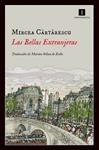 BELLAS EXTRANJERAS, LAS | 9788415578550 | CARTARESCU, MIRCEA | Llibreria Drac - Llibreria d'Olot | Comprar llibres en català i castellà online