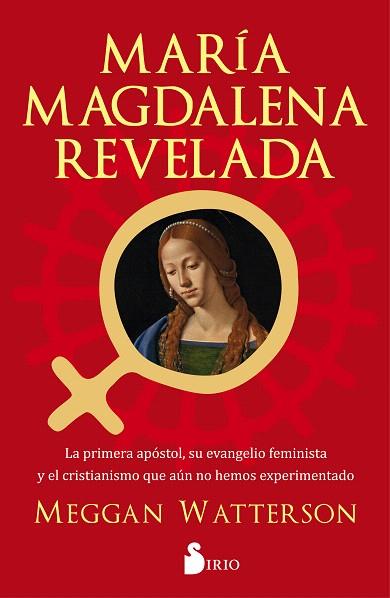 MARÍA MAGDALENA REVELADA | 9788418000836 | WATTERSON, MEGGAN | Llibreria Drac - Librería de Olot | Comprar libros en catalán y castellano online