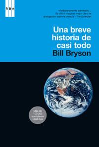 BREVE HISTORIA DE CASI TODO, UNA | 9788478711758 | BRYSON, BILL | Llibreria Drac - Llibreria d'Olot | Comprar llibres en català i castellà online