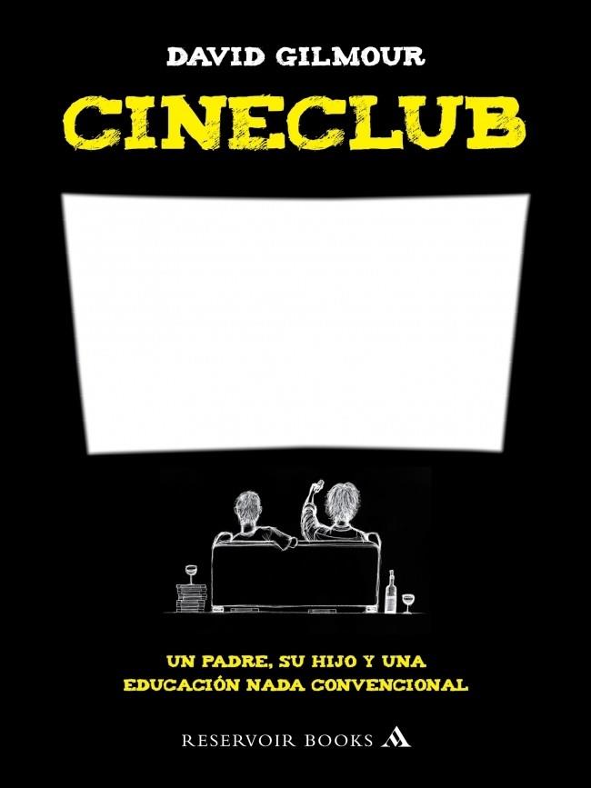 CINECLUB | 9788439721666 | GILMOUR, DAVID | Llibreria Drac - Librería de Olot | Comprar libros en catalán y castellano online