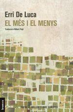 MES I EL MENYS, EL | 9788490267134 | DE LUCA, ERRI | Llibreria Drac - Librería de Olot | Comprar libros en catalán y castellano online