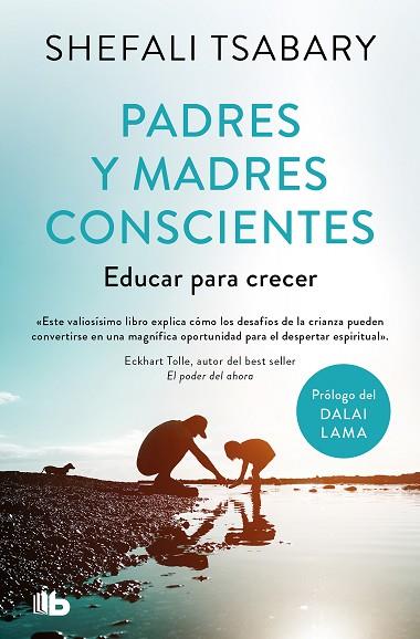 PADRES Y MADRES CONSCIENTES | 9788413147758 | TSABARY, DRA. SHEFALI | Llibreria Drac - Llibreria d'Olot | Comprar llibres en català i castellà online