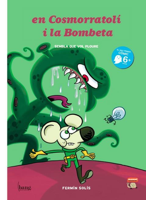 COSMORRATOLI I LA BOMBETA | 9788493775148 | SOLIS, FERMIN | Llibreria Drac - Llibreria d'Olot | Comprar llibres en català i castellà online