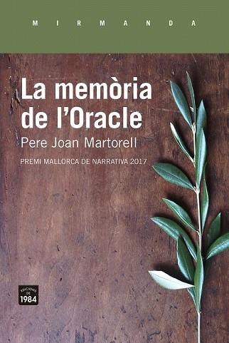 MEMÒRIA DE L'ORACLE, LA | 9788416987375 | MARTORELL, PERE JOAN | Llibreria Drac - Llibreria d'Olot | Comprar llibres en català i castellà online