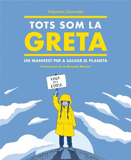 TOTS SOM LA GRETA | 9788417922504 | GIANELLA, VALENTINA | Llibreria Drac - Llibreria d'Olot | Comprar llibres en català i castellà online