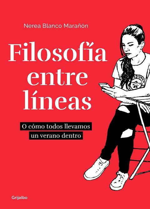 FILOSOFÍA ENTRE LÍNEAS | 9788417752606 | BLANCO, NEREA | Llibreria Drac - Librería de Olot | Comprar libros en catalán y castellano online